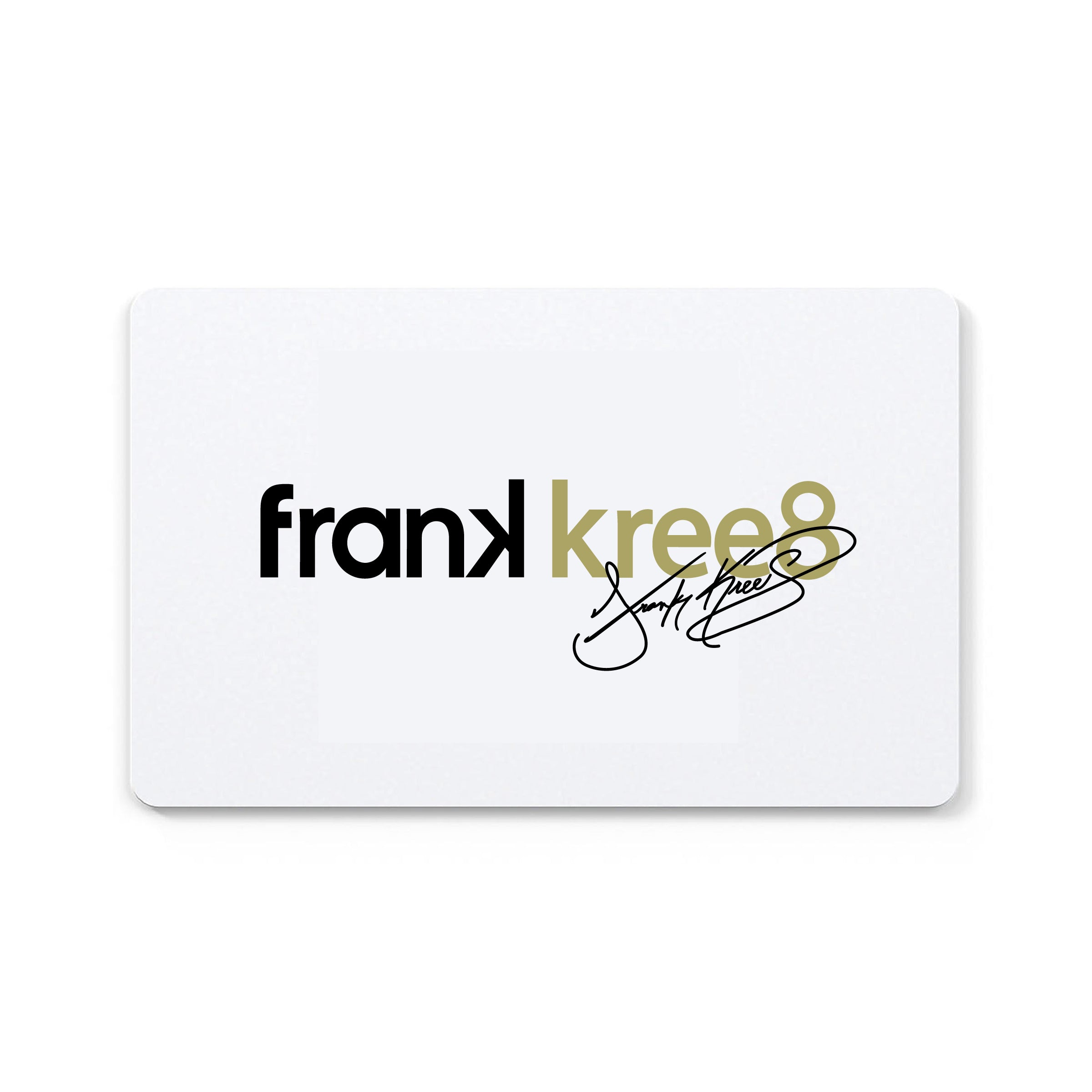 Frank Kree8 Store Gift Card